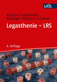 Title: Legasthenie - LRS: Modelle, Diagnose, Therapie und Förderung, Author: Christian Klicpera