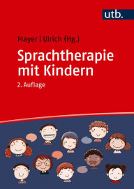 Title: Sprachtherapie mit Kindern, Author: Andreas Mayer