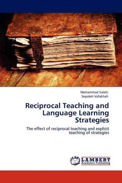 Reciprocal Teaching and Language Learning Strategies