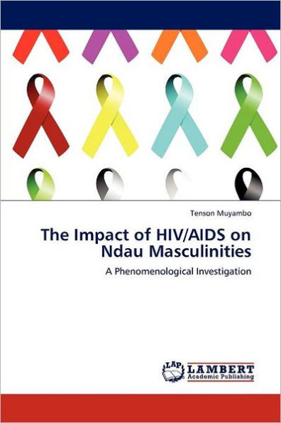 The Impact of HIV/AIDS on Ndau Masculinities