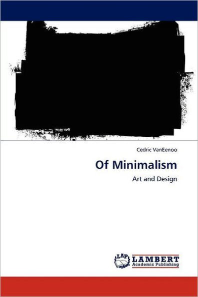 Of Minimalism
