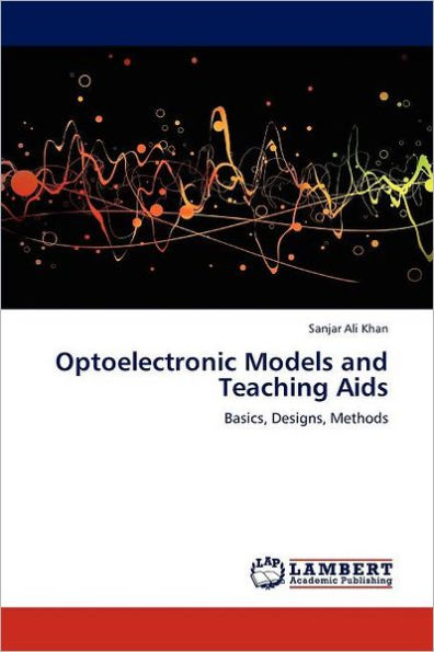 Optoelectronic Models and Teaching Aids