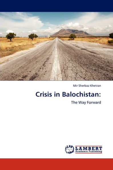 Crisis in Balochistan
