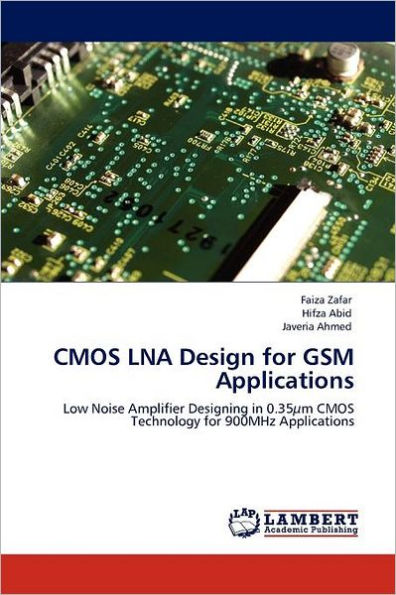 CMOS LNA Design for GSM Applications