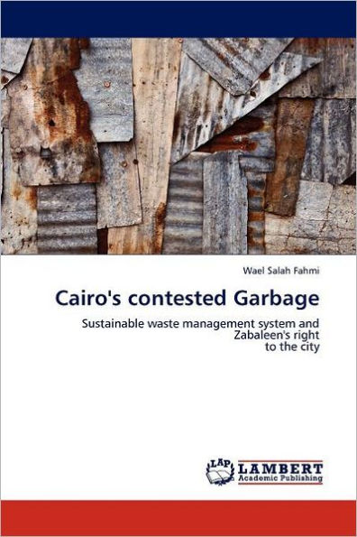 Cairo's Contested Garbage