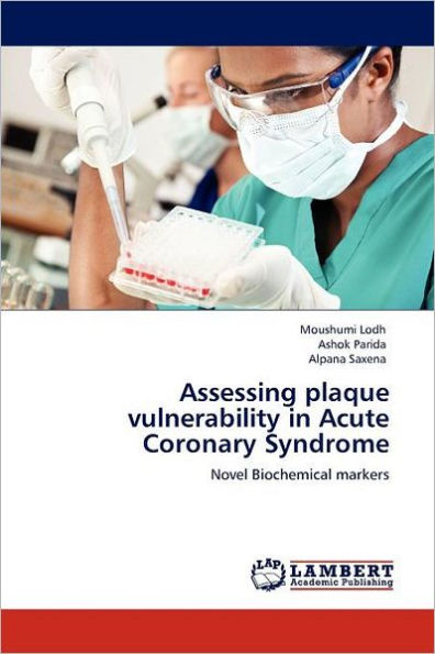 Assessing plaque vulnerability in Acute Coronary Syndrome
