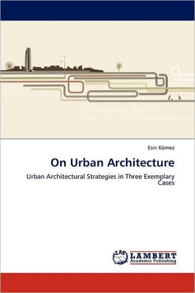 On Urban Architecture