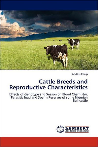 Cattle Breeds and Reproductive Characteristics