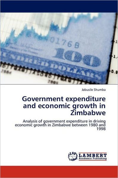 Government Expenditure and Economic Growth in Zimbabwe