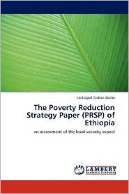 The Poverty Reduction Strategy Paper (PRSP) of Ethiopia
