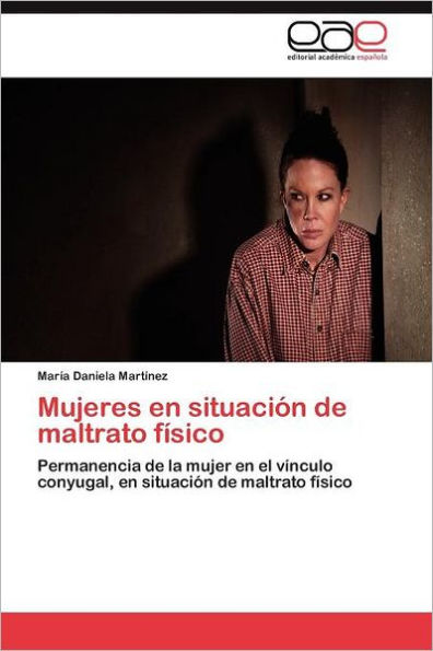 Mujeres en situación de maltrato físico