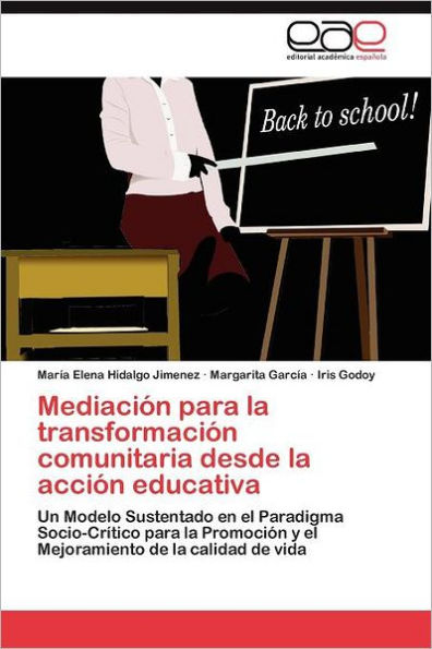 Mediación para la transformación comunitaria desde la acción educativa