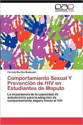 Comportamiento Sexual Y Prevención de HIV en Estudiantes de Maputo