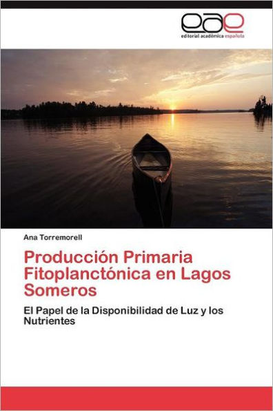 Producción Primaria Fitoplanctónica en Lagos Someros