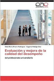 Evaluacion y Mejora de La Calidad del Desempeno