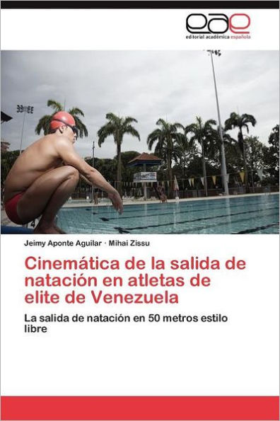 Cinemática de la salida de natación en atletas de elite de Venezuela