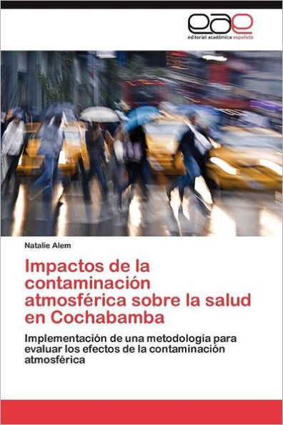 Impactos de la contaminación atmosférica sobre la salud en Cochabamba