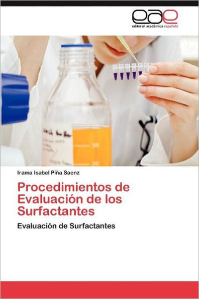 Procedimientos de Evaluación de los Surfactantes