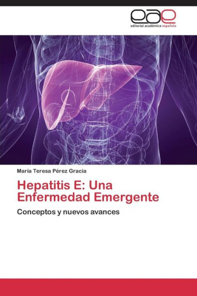 Hepatitis E: Una Enfermedad Emergente