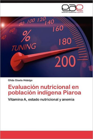 Evaluación nutricional en población indígena Piaroa
