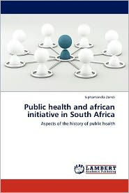 Public health and african initiative in South Africa