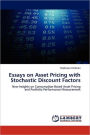 Essays on Asset Pricing with Stochastic Discount Factors