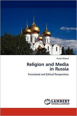 Religion and Media in Russia