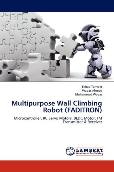 Multipurpose Wall Climbing Robot (Faditron)
