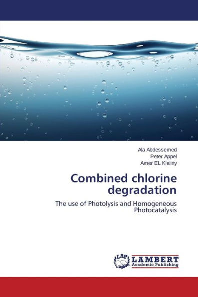 Combined chlorine degradation