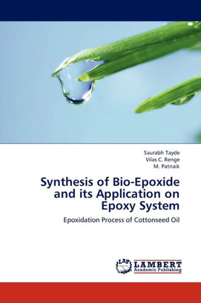 Synthesis of Bio-Epoxide and Its Application on Epoxy System