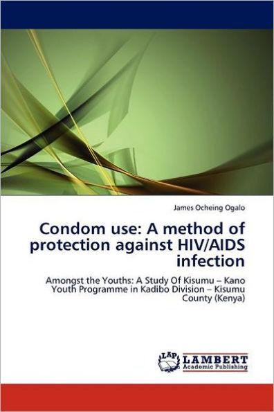 Condom use: A method of protection against HIV/AIDS infection