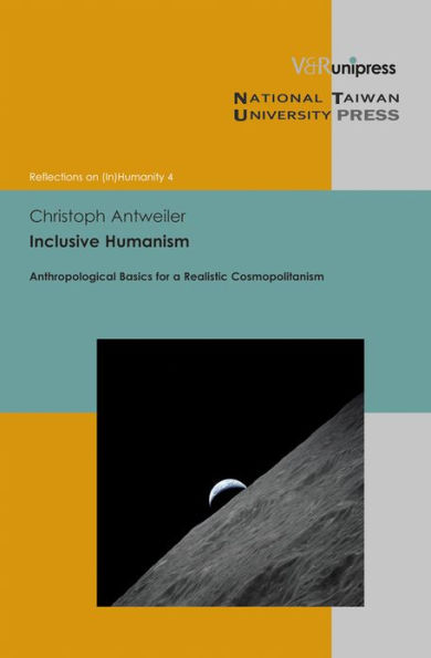 Inclusive Humanism: Anthropological Basics for a Realistic Cosmopolitanism