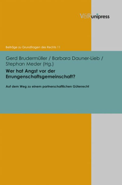 Wer hat Angst vor der Errungenschaftsgemeinschaft?: Auf dem Weg zu einem partnerschaftlichen Guterrecht - Schlussfolgerungen aus dem 1. Gleichstellungsbericht