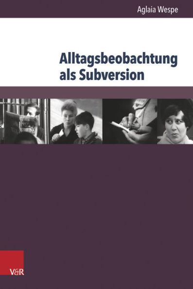 Alltagsbeobachtung als Subversion: Leningrader Dokumentarfilm im Spatsozialismus