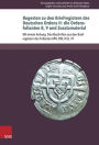 Regesten zu den Briefregistern des Deutschen Ordens II: die Ordensfolianten 8, 9 und Zusatzmaterial: Mit einem Anhang: Die Abschriften aus den Briefregistern des Folianten APG 300, R/Ll, 74
