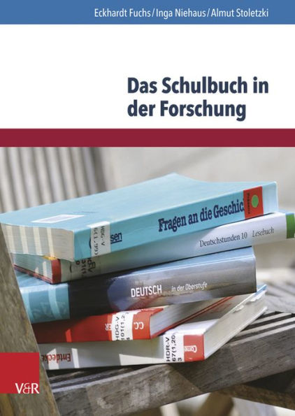 Das Schulbuch in der Forschung: Analysen und Empfehlungen fur die Bildungspraxis