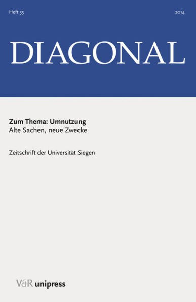 Umnutzung: Alte Sachen, neue Zwecke