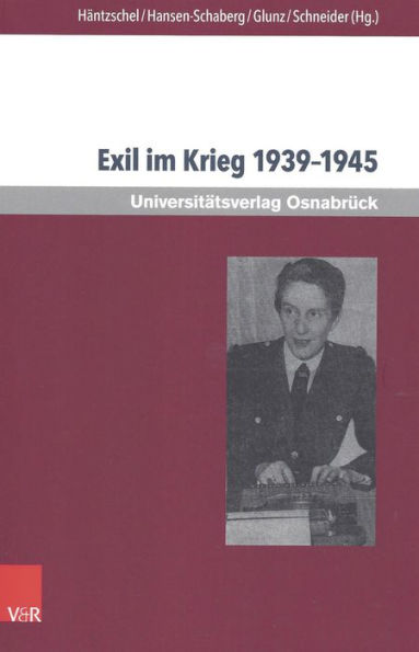 Exil im Krieg 1939-1945