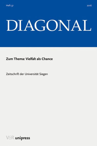 Vielfalt als Chance: DIAGONAL, Jg. 2016