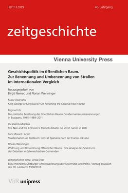 Geschichtspolitik im offentlichen Raum: Zur Benennung und Umbenennung von Strassen im internationalen Vergleich