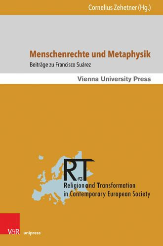 Menschenrechte und Metaphysik: Beitrage zu Francisco Suarez