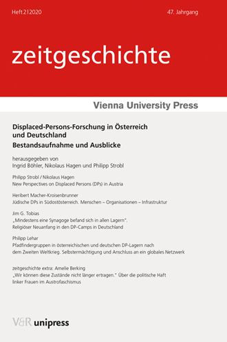 Displaced-Persons-Forschung in Osterreich und Deutschland: Bestandsaufnahme und Ausblicke