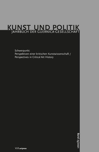 Perspektiven einer kritischen Kunstwissenschaft / Perspectives in Critical Art History