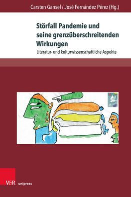 Storfall Pandemie und seine grenzuberschreitenden Wirkungen: Literatur- und kulturwissenschaftliche Aspekte