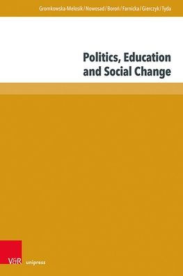 Politics, Education and Social Change