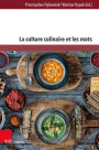 La culture culinaire et les mots