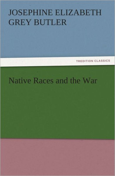 Native Races and the War