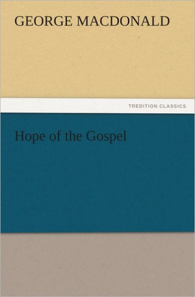 Hope of the Gospel