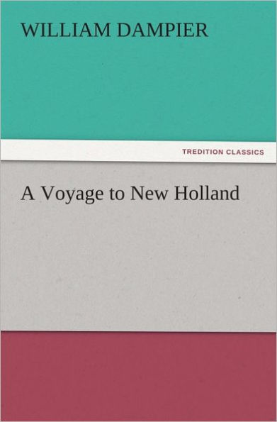 A Voyage to New Holland