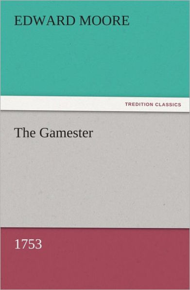 The Gamester (1753)